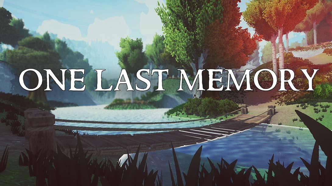 最后的记忆 One Last Memory 英语