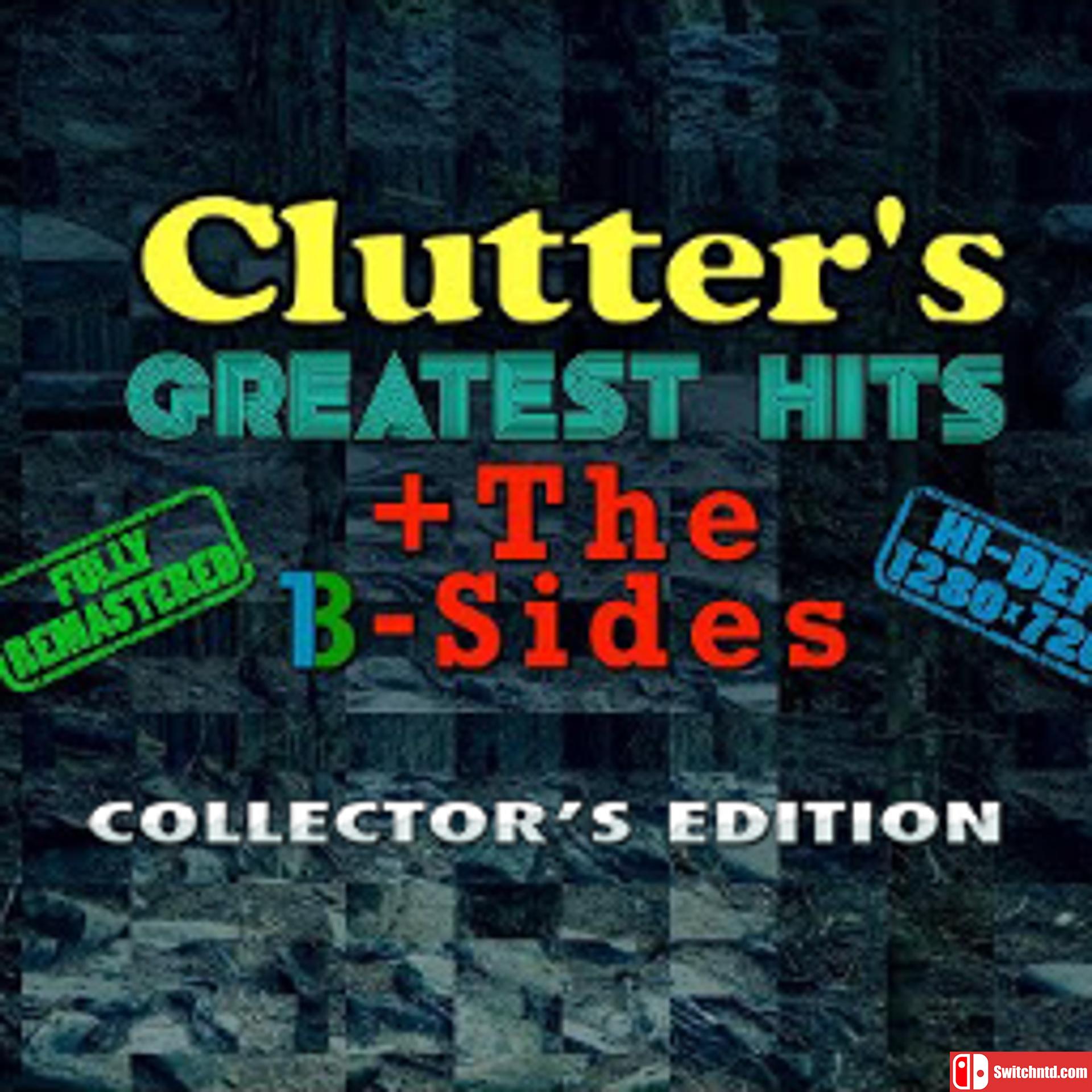 《杂乱无章12（Clutter's Greatest Hits + The B-Sides!）》典藏版 DELiGHT硬盘版[EN]