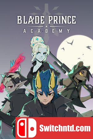 《刃裔学院（Blade Prince Academy）》官方中文 TENOKE镜像版[CN/EN]