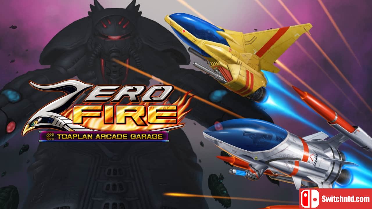 零火战机合集丨Zero Fire -Toaplan Arcade Garage