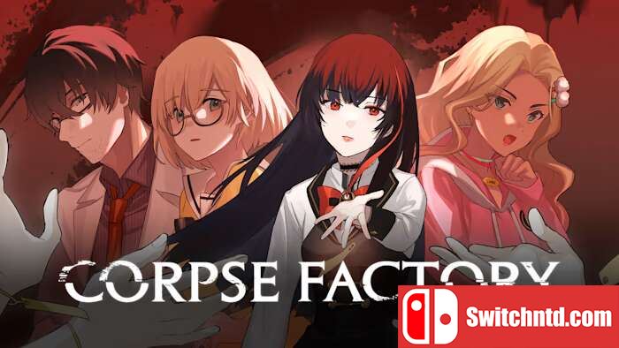 尸体工厂丨CORPSE FACTORY_0