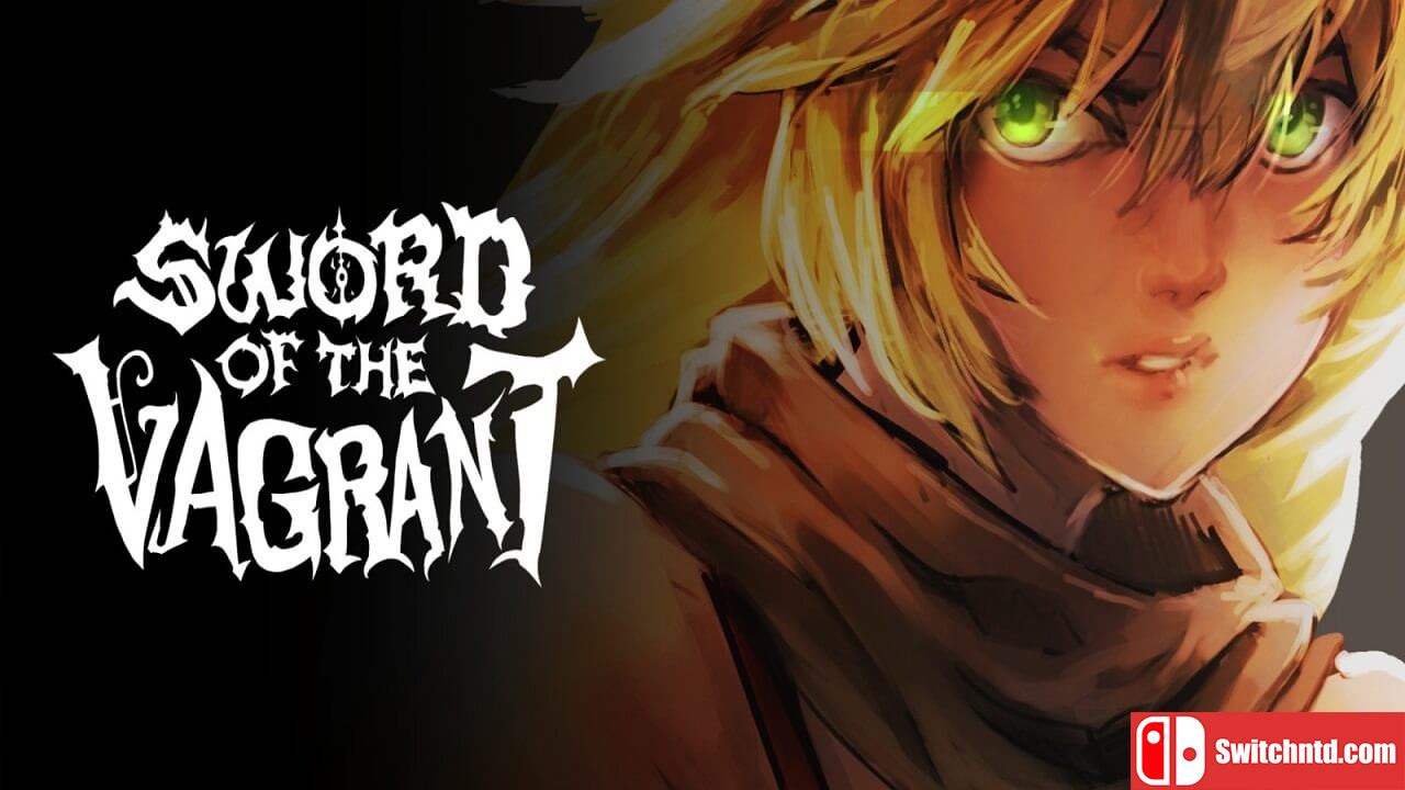 流浪者之剑丨Sword of The Vagrant