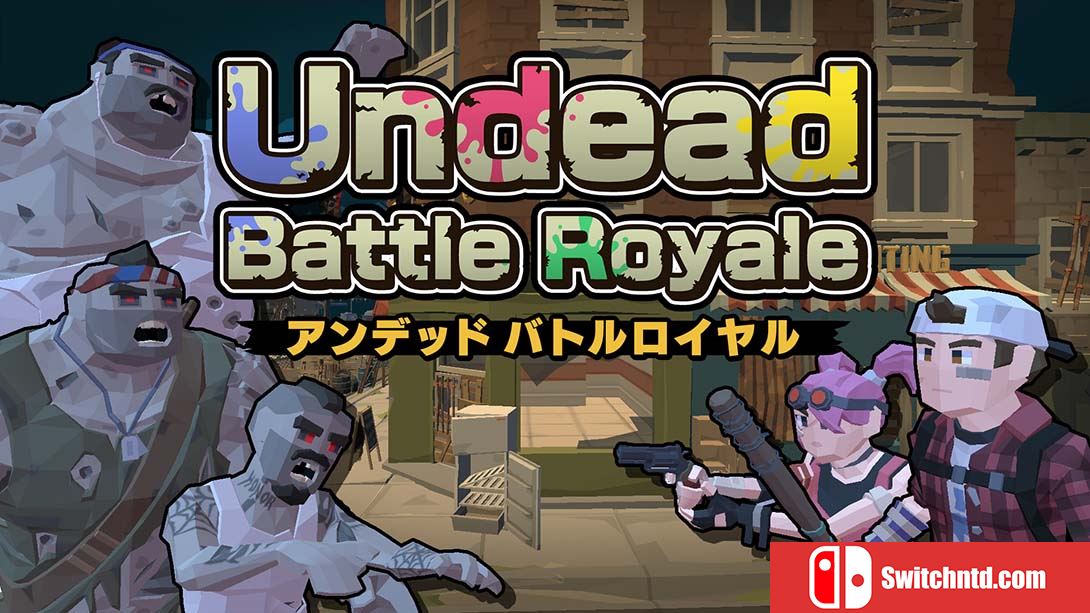 亡灵大逃杀 Undead Battle Royale 英语_0