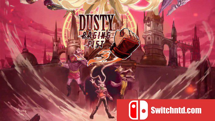 尘怒之拳 Dusty Raging Fist