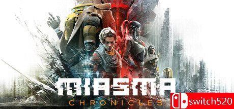 《迷瘴纪事（Miasma Chronicles）》官方中文  FLT镜像版[CN/TW/EN/JP]_0