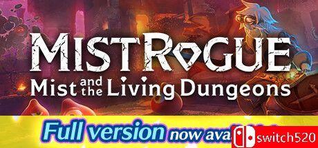 《迷雾魔域：迷雾与活地下城（MISTROGUE: Mist Living Dungeons）》TENOKE镜像版[CN/TW/EN/JP]