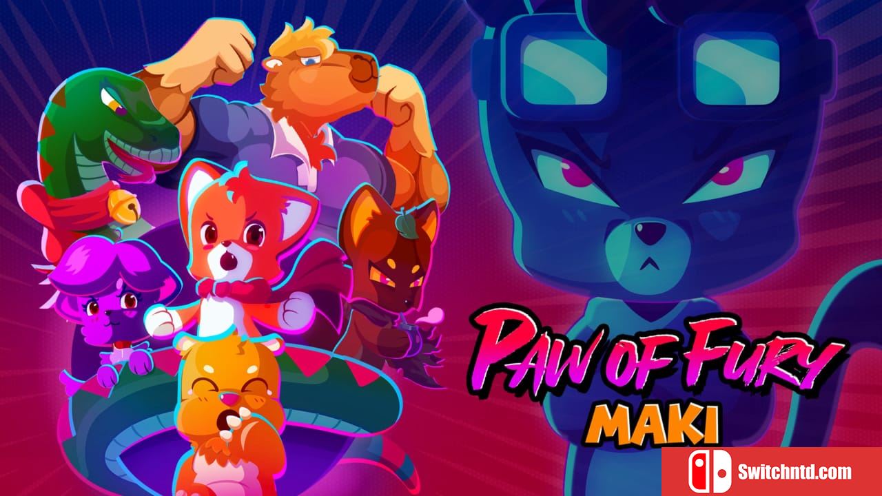真纪：愤怒之爪丨Maki: Paw of Fury_0