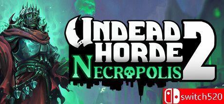 《亡灵部落2：墓地（Undead Horde 2: Necropolis）》官方中文 TiNYiSO镜像版[CN/EN]_0