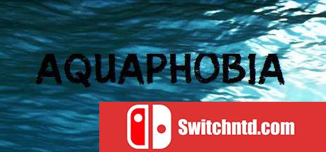 《恐水症（AquaPhobia）》TENOKE镜像版[EN]_0