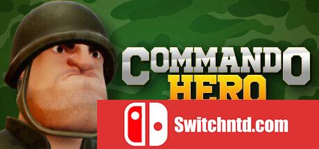 《突击队英雄（Commando Hero）》TENOKE镜像版[EN/JP]_0