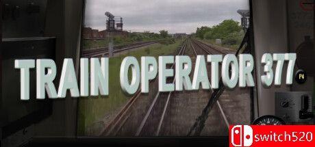 《火车驾驶员377（Train Operator 377）》TENOKE镜像版[EN]_0