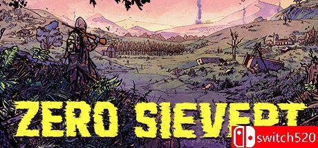 《ZERO Sievert（ZERO Sievert）》v0.31.24 P2P硬盘版[EN]