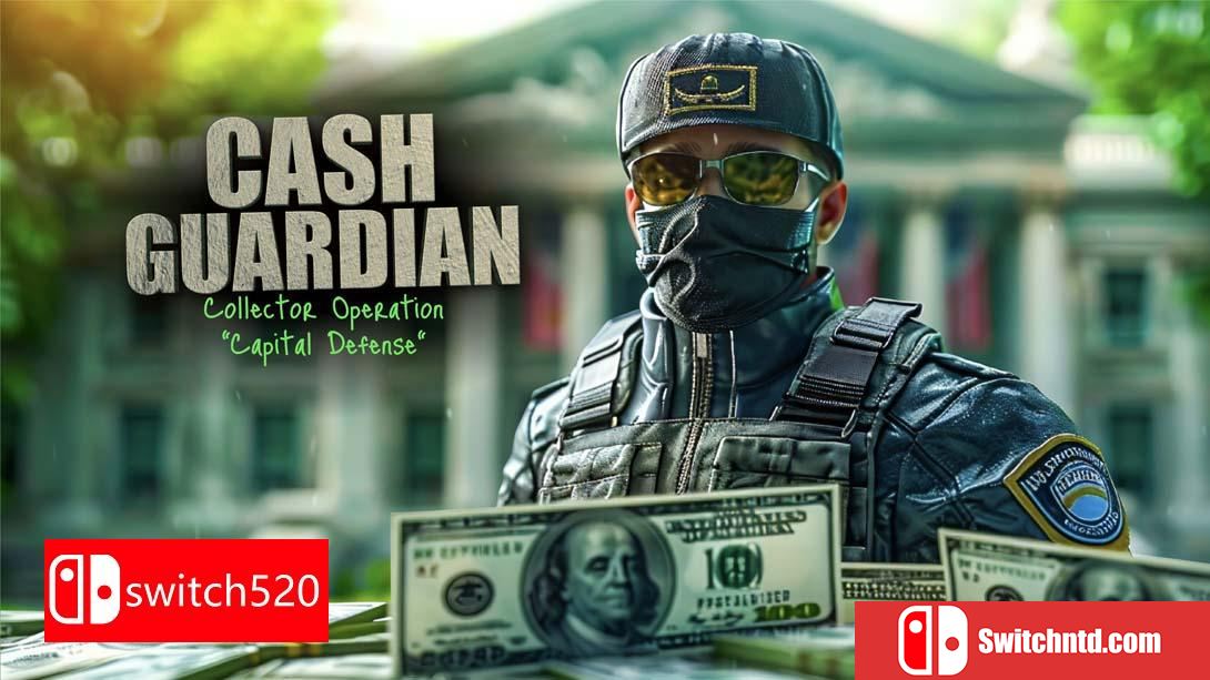 【美版】现金守护者 .Cash Guardian: Collector Operation 