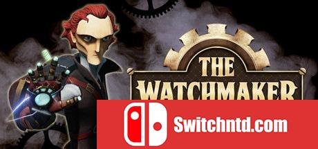《钟表匠（The Watchmaker）》终极版 PLAZA镜像版[EN]_0