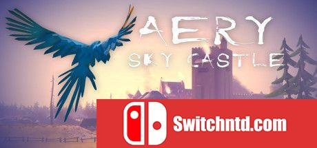 《阿利天空城堡（Aery - Sky Castle）》TiNYiSO镜像版[EN]_0