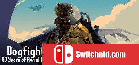 《空中缠斗：80年空战（Dogfight: 80 Years of Aerial Warfare）》GOG版 rG硬盘版[EN]_0