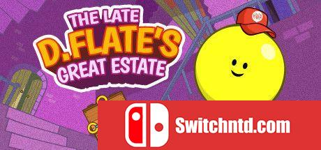 《已故D.Flate的大庄园（The Late D. Flate's Great Estate）》Unleashed硬盘版[EN]_0