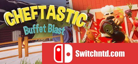 《Cheftastic！：自助餐爆炸（Cheftastic!: Buffet Blast）》PLAZA镜像版[EN]_0