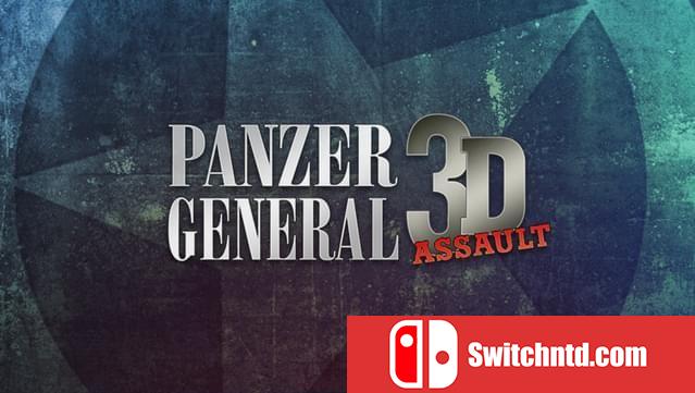 《装甲将军：3D突击队（Panzer General 3D Assault）》v1.01 FCKDRM镜像版[EN]_0