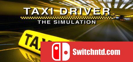 《出租车司机：模拟（Taxi Driver - The Simulation）》TiNYiSO镜像版[EN]_0