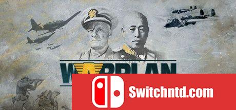 《战争计划：太平洋（Warplan Pacific）》Unleashed硬盘版[EN]_0