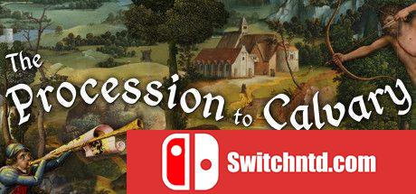 《前往髑髅地的队伍（The Procession to Calvary）》Build 8410151 P2P硬盘版[EN]_0