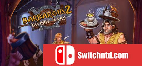《野蛮人2：酒馆战争（Barbarous 2 - Tavern Wars）》Unleashed硬盘版[EN]_0