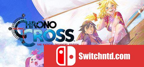 《时空之轮2：高清版（CHRONO CROSS: RADICAL DREAMERS）》FLT镜像版[EN/JP]_0