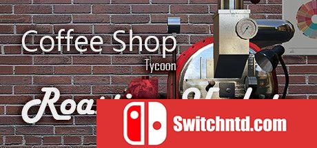 《咖啡店大亨（Coffee Shop Tycoon）》Build 8215856 P2P硬盘版[EN]_0