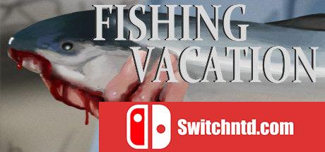 《钓鱼度假（Fishing Vacation）》DARKZER0硬盘版[EN]_0