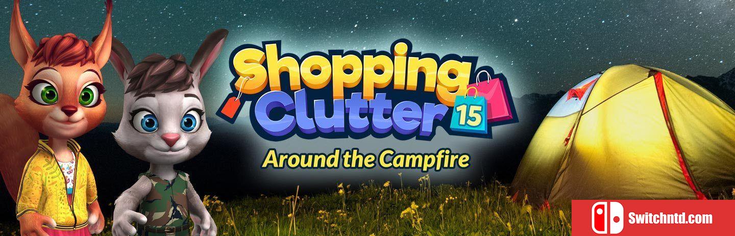 《购物中心15：在篝火旁购物（Shopping Clutter 15 Around the Campfire）》RAZOR硬盘版[EN]_0