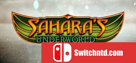 《撒哈拉的地下世界（Sahara's Underworld）》DARKZER0硬盘版[EN]_0