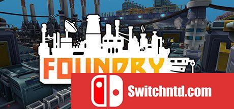 《铸造厂（FOUNDRY）》v0.4.3.3298 P2P硬盘版[EN]_0