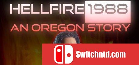 《地狱火1988：俄勒冈州的故事（Hellfire 1988: An Oregon Story）》TiNYiSO镜像版[EN]_0