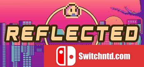 《反射（- R E F L E C T E D -）》Build 7267766 P2P硬盘版[EN]_0