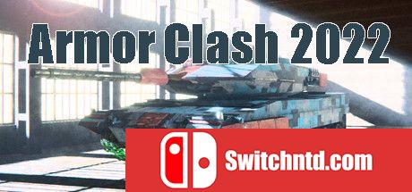《装甲冲突2022（Armor Clash 2022）》v2.0 DOGE镜像版[EN]_0
