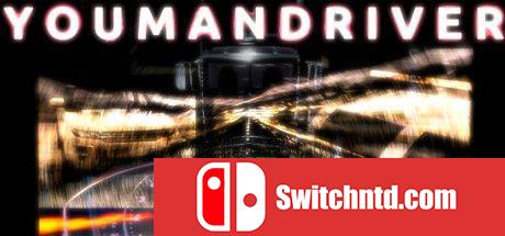 《你这个司机（Youmandriver）》TiNYiSO镜像版[EN]_0