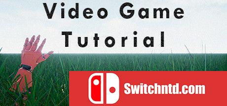 《视频游戏教程（Video Game Tutorial）》TiNYiSO镜像版[EN]_0