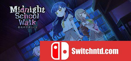《午夜校园行（Midnight School Walk）》DARKSiDERS镜像版[EN/JP]_0