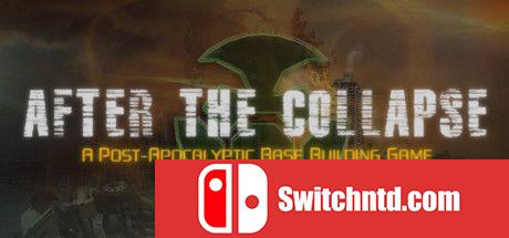 《坍塌之后（After the Collapse）》v1.0.0.3 P2P硬盘版[EN]_0