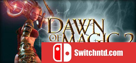 《魔法黎明2（Dawn Of Magic 2）》FCKDRM镜像版[EN]_0