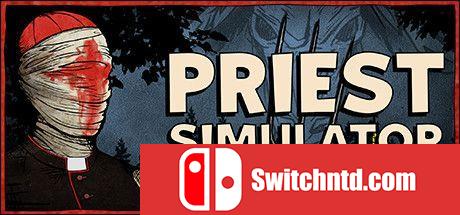 《牧师模拟器（Priest Simulator）》Early Access P2P硬盘版[EN]_0