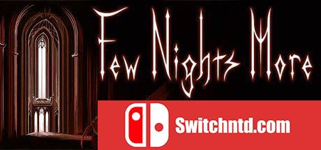 《再过几晚（Few Nights More）》Early Access P2P硬盘版[EN]_0