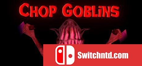 《剁手哥布林（Chop Goblins）》P2P硬盘版[EN]_0