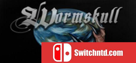 《Wormskull（Wormskull）》Build 5205300 P2P硬盘版[EN]_0