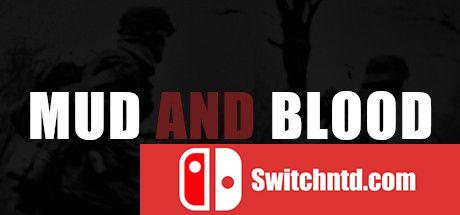 《泥泞与鲜血（Mud and Blood）》Build 10186438 P2P硬盘版[EN]_0