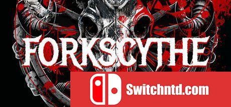 《Forkscythe（Forkscythe）》Early Access P2P硬盘版[EN]_0