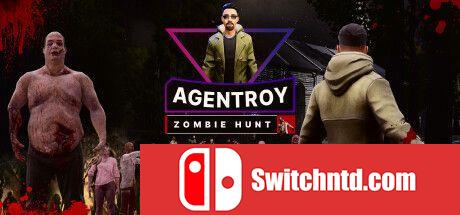《特工罗伊：僵尸猎人（Agent Roy - Zombie Hunt）》TENOKE镜像版[EN]_0