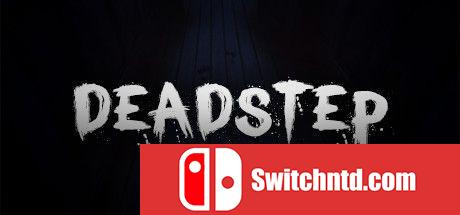 《Deadstep（Deadstep）》v1.2.0 PLAZA镜像版[EN]_0