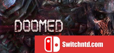 《DOOMED（DOOMED）》Build 3586411 Chronos硬盘版[EN]_0